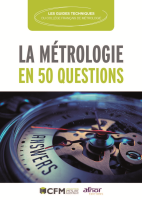 Le Guide Technique, la métrologie en 50 questions est une synthèse des principales questions autour de la métrologie : normes, bonnes pratiques, gestion d'un parc d'instruments, pratique de la métrologie au quotidien. Cette publication est rédigée par de